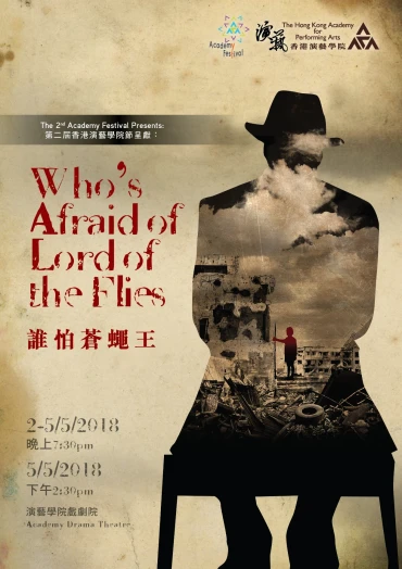 Thumbnail The 2nd Academy Festival Presents: Who’s Afraid of Lord of the Flies