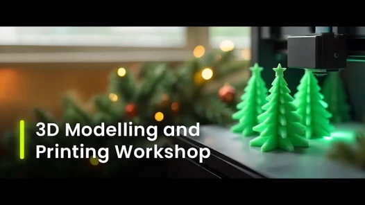 3D Modelling and Printing Workshop