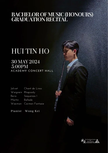 Thumbnail Academy Bachelor of Music (Honours) Degree Graduation Recital: Hui Tin-ho (Flute)